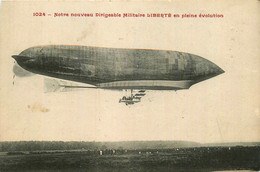 Aviation * Le Nouveau Dirigable Ballon Zeppelin Militaire Liberté , En Pleine évolution - Aeronaves