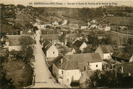 Asnières Sous Bois * Vue Sur La Route De Vézelay Et Le Centre Du Pays - Sonstige & Ohne Zuordnung