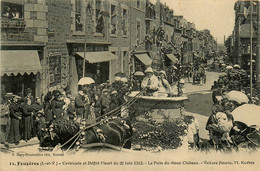 Fougères * La Cavalcade Et Le Défilé Fleuri Du 29 Juin 1913 * Le Puits Du Vieux Château * La Voiture Fleurie KUENTZ - Fougeres