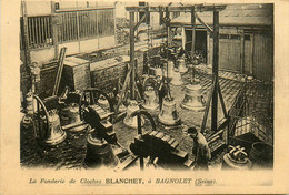 Bagnolet * La Fonderie De Cloches BLANCHET * Fondeur Usine Industrie * Cachet Au Dos - Bagnolet