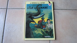 LA PATROUILLE DES CASTORS  N°26  L'ILE DU CRABE   DUPUIS - Patrouille Des Castors, La