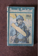 Almanach Du Combattant 1952 - Autres & Non Classés