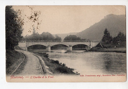5 - MARCOUR - L'Ourthe Et Le Pont - Rendeux