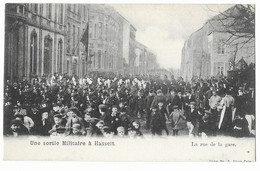 Une Sortie Militaire à HASSELT  - La Rue De La Gare - Hasselt