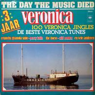 * LP *  THE DAY THE MUSIC DIED - 3 JAAR VERONICA (Holland 1977) - Compilations