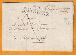 1825 - Marque Postale 45 TONNEINS, Lot Et Garonne Sur Lettre Pliée Avec Correspondance Vers MARMANDE - 1801-1848: Vorläufer XIX