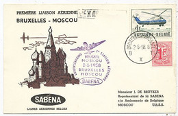 AVION AVIATION AIRWAYS SABENA FDC  1er LIAISON AERIENNE POSTALE BUXELLES-MOSCOU 1958 - Certificats De Vol