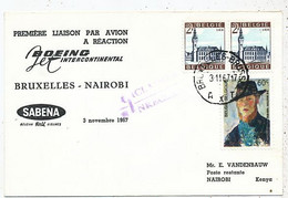 AVION AVIATION AIRWAYS SABENA FDC  1ere LIAISON AERIENNE BOEING BRUXELLES-NAIROBI 1967 - Brevetti Di Volo