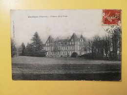 CARTOLINA POSTCARD FRANCIA FRANCE 1907 CHAILLAND CHATEAU DE LA FORGE BOLLO SEMEUSE  OBLITERE' - Chailland