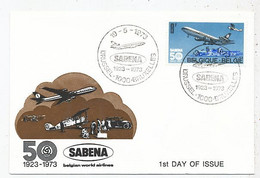 AVION AVIATION AIRWAYS SABENA FDC 50 ANS BELGIAN WOELD AIRLINES 1923-1973 - Vliegvergunningen