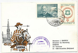 AVION AVIATION AIRWAYS SABENA FDC 1 Ere VOL LIAISON SANTIAGO DU CHILI-BRUXELLES 1971 - Flight Certificates