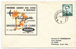 AVION AVIATION AIRWAYS SABENA FDC 1 Ere VOL LIAISON CARAVELLE BRUXELLES-LE CAIRE 1961 - Certificats De Vol