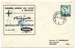 AVION AVIATION AIRWAYS SABENA FDC 1 Ere VOL LIAISON CARAVELLE BRUXELLES-BENGHASI 1961 - Flight Certificates