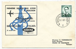 AVION AVIATION AIRWAYS SABENA FDC 1 Ere VOL LIAISON CARAVELLE BRUXELLES-PALMA 1961 - Certificados De Vuelo