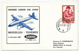 AVION AVIATION AIRWAYS SABENA FDC 1 Ere VOL LIAISON BRUXELLES-TENERIFE 1962 - Certificados De Vuelo