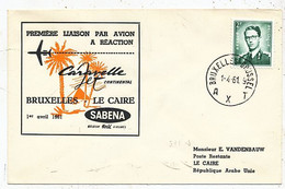AVION AVIATION AIRWAYS SABENA FDC 1 Ere VOL LIAISON CARAVELLE BRUXELLES-LE CAIRE 1961 - Brevetti Di Volo