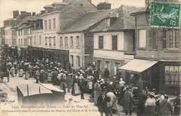 27 - EURE - BOURTHEROULDE - Jour De Marché, Emplacement Commerce Du Beurre, Oeufs, Volailles Animation - Superbe - 10710 - Bourgtheroulde