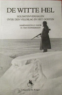 ( 1940-1945  Collaboratie Oostfront ) De Witte Hel - Guerre 1939-45