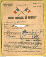 1957 CARNET INDIVIDUEL PAYEMENT SPECIAL + Carte Photo Bivouac Vers Meknes Maroc - Documenti