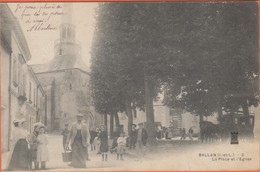 D37 - BALLAN - LA PLACE ET L'ÉGLISE - Nombreuses Personnes Et Enfants - PRÉCURSEUR - Ballan-Miré