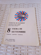 COMUNE DI PATERNÒ OTTAVA FIERA ARTIGIANATO & AGRICOLTURA- COMMERCIO - VILLA MONCADA 1984 - Eerste Uitgaves