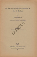 Brabant - La Date De La Mort De Godefroid II - P. Bonenfant - 1947 - Avec Dédicace (V1638) - Storia