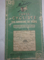 Carte Cycliste Des Environs De Paris - Michelin N° 120 - 1 Cm Pour 1 Km - 1956 - Cartes Routières