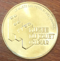 68 COLMAR MUSÉE DU JOUET MDP 2022 MEDAILLE SOUVENIR MONNAIE DE PARIS JETON TOURISTIQUE MEDALS COINS TOKENS - 2022