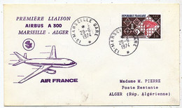 AVION AVIATION AIRLINE AIR FRANCE PREMIER VOL AIRBUS A-300 MARSEILLE-ALGER 197469 - Certificats De Vol