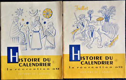 La Récréation N° 12 & 13 - Histoire Du Calendrier - Tomes 1 & 2 - Éditions De L'accueil - ( 1956 ) . - Learning Cards