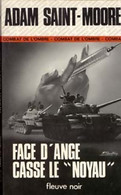 Face D'Ange Casse Le Noyau De Adam Saint-Moore (1976) - Old (before 1960)