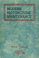 Modern Motorcycle Maintenance De Bernal Osborne (1950) - Motorrad