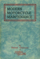 Modern Motorcycle Maintenance De Bernal Osborne (1950) - Moto