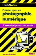Premiers Pas En Photographie Numérique De Collectif (2000) - Informatique
