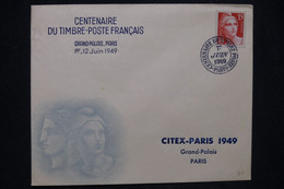 FRANCE - Enveloppe FDC En 1949 - Centenaire Du Timbre Français - L 130441 - ....-1949