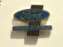 PIN'S FORD - THEROUSE AUTOMOBILES N°1 - Ford