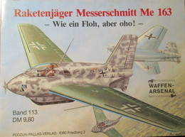 Raketenjäger Messerschmitt Me 163 - Waffen - Vliegtuigen Leger - Aviation