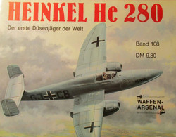 Henkel He 280 - Der Erste Düsenjäger Der Welt - Waffen - Vliegtuigen Leger - Aviation