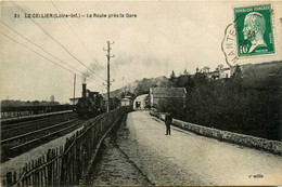 Le Cellier * La Route Près La Gare * Passage Du Train * Ligne Chemin De Fer - Le Cellier