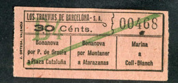 Ticket De Tramway Début XXe "Los Tranvias De Barcelona SA - 30 Cents" Tramways De Barcelone - Europa