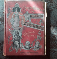 De Fransche Omwenteling Door Thomas Carlyle,tweede Deel De Constitutie, 4de Herziene Druk, Rond 1900, Nijmegen, 316 Pp. - Anciens