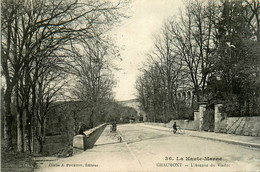 Chaumont * Route Et L'entrée Du Viaduc , Pont - Chaumont