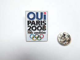 Beau Pin's , JO , Jeux Olympiques  , Oui Paris 2008 - Olympic Games