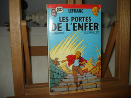 C23 / Collection  " J'ai Lu BD " N° 82 - Lefranc " Les Portes De L'enfer  " Martin Et Chaillet - Lefranc