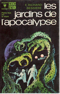 F. Richard-Bessière - Les Jardins De L’apocalypse - Bibliothèque Marabout 478 - 1974 - Marabout SF