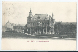 Huy - Hoei - Le Château Vierset - 1902 - Hoei