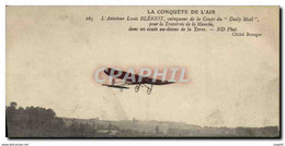 CPA Avion Aviation L&#39aviateur Louis Bleriot Vainqueur De La Coupe Du Daily Mail Pour La Traversee - ....-1914: Precursors