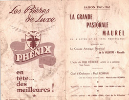 MARSEILLE / LA VALENTINE / LA GRANDE PASTORALE MAUREL / 1962.1963 / CASTING / BIERE PHENIX / RARE - Les Caillols, La Valentine