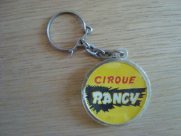 PORTE-CLEF CIRQUE RANCY - Key-rings