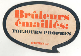 Magnet Publicitaire En Carton Brûleurs émaillés : Toujours Propres De Dietrich Gaz - Format : 22x14.5 Cm - Publicitaires